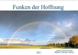 Funken der Hoffnung (Wandkalender 2021 DIN A2 quer)