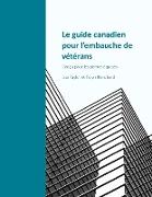 Le guide canadien pour l'embauche de vétérans