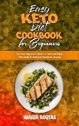 Easy Keto Diet Cookbook for Beginners