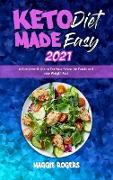 Keto Diet Made Easy 2021