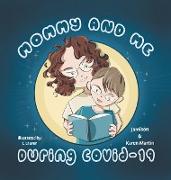 Mommy & Me During Covid-19
