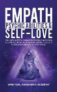 Empath, Psychic Abilities & Self-Love