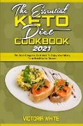 The Essential Keto Diet Cookbook 2021