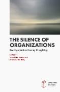 Silence of Organizations