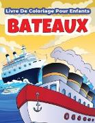 Bateaux Livre De Coloriage Pour Enfants