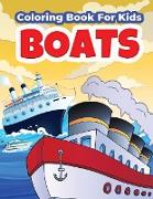 Boats Coloring Book For Kids