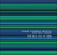 Plays Phill Niblock-Four Walls Full Of Sound
