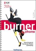 Burner @home
