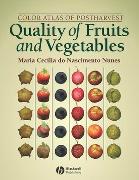 Color Atlas of Postharvest Quality of Fruits and Vegetables