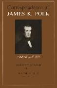 Corr James K Polk Vol 4: James K Volume 4