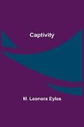 Captivity