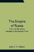 The Empire of Russia