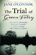 The Trial of Gwen Foley