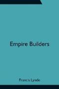 Empire Builders