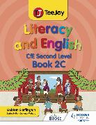 TeeJay Literacy and English CfE Second Level Book 2C