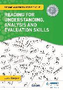 Reading for Understanding, Analysis and Evaluation Skills: Second and Third Levels English