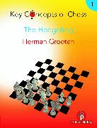 Key Concepts of Chess - Volume 1 - The Hedgehog