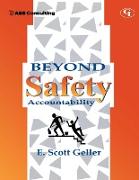 Beyond Safety Accountability