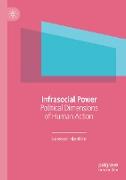 Infrasocial Power