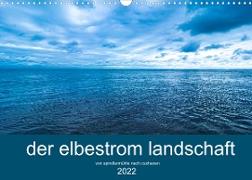 der elbestrom landschaft (Wandkalender 2022 DIN A3 quer)