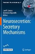 Neurosecretion: Secretory Mechanisms