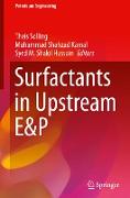 Surfactants in Upstream E&P