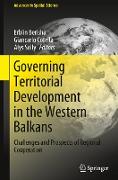 Governing Territorial Development in the Western Balkans