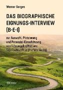 Das Biographische Eignungs-Interview (B-E-I)