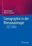 Sonographie in der Rheumatologie ¿ 50 Fälle