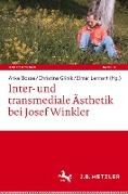 Inter- und transmediale Ästhetik bei Josef Winkler