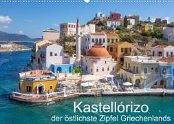 Kastellórizo - östlichster Zipfel Griechenlands (Wandkalender 2022 DIN A2 quer)