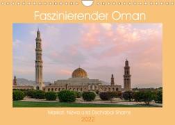 Faszinierender Oman (Wandkalender 2022 DIN A4 quer)