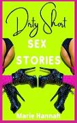 Dirty Short Sex Stories