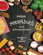 meine rezeptbuch zum selberschreiben