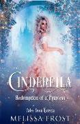 Cinderella: Redemption of a Princess