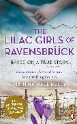 The Lilac Girls of Ravensbrück