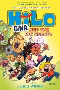 Hilo Book 8: Gina and the Big Secret