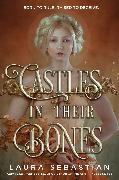 Castles in Their Bones