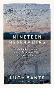 Nineteen Reservoirs