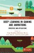 Deep Learning in Gaming and Animations