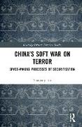 China’s Soft War on Terror