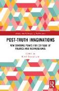 Post-Truth Imaginations