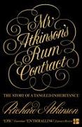 Mr Atkinson’s Rum Contract