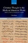 Christian Thought in the Medieval Islamicate World