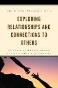 Exploring Relationships and Connections to Others