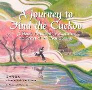 A Journey to Find the Cuckoo