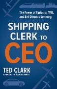 Shipping Clerk to CEO