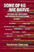 Some Of Us Are Brave (vol 1)