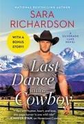 Last Dance with a Cowboy : Includes a Bonus Novella