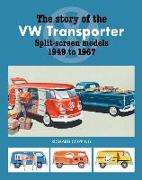 The Story of the VW Transporter 1949-1967